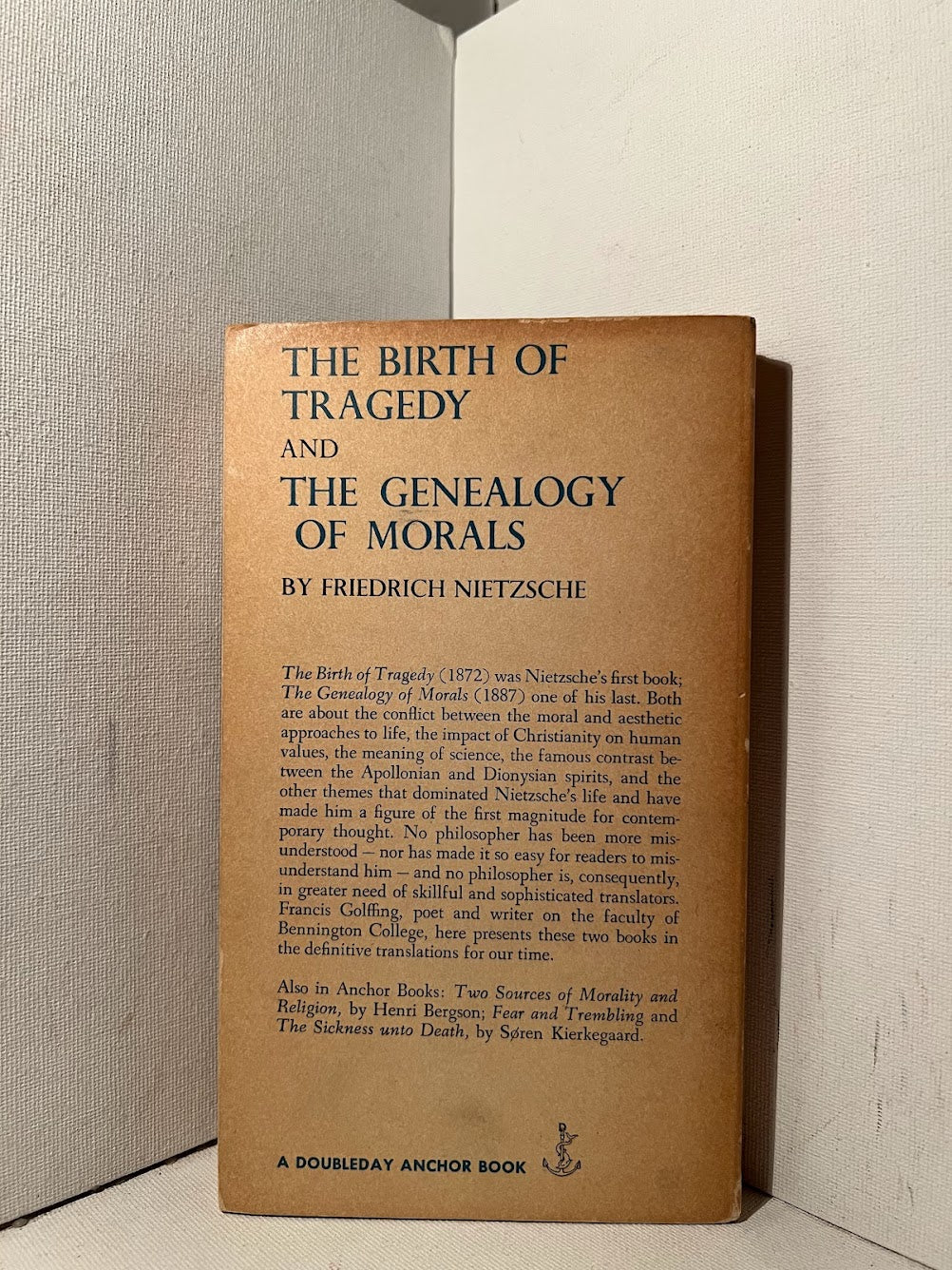The Birth of Tragedy and The Genealogy of Morals by Friedrich Nietzsche