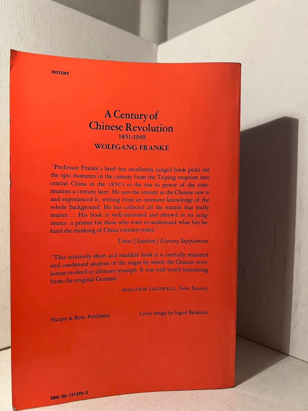 A Century of Chinese Revolution 1851-1949 by Wolfgang Franke