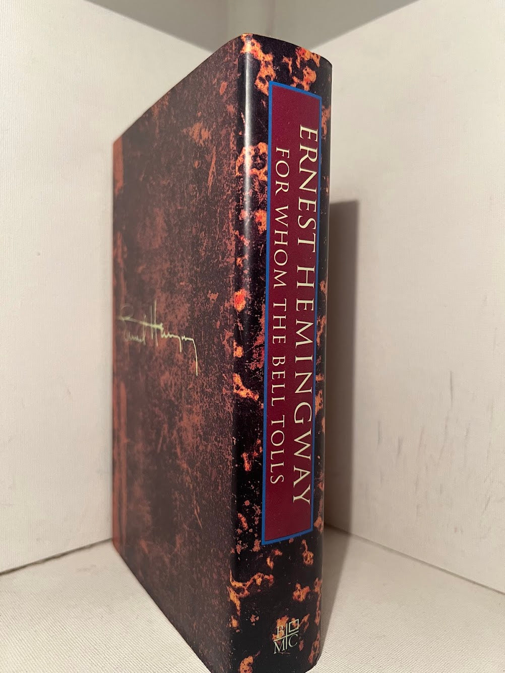 For Whom The Bell Tolls by Ernest Hemingway