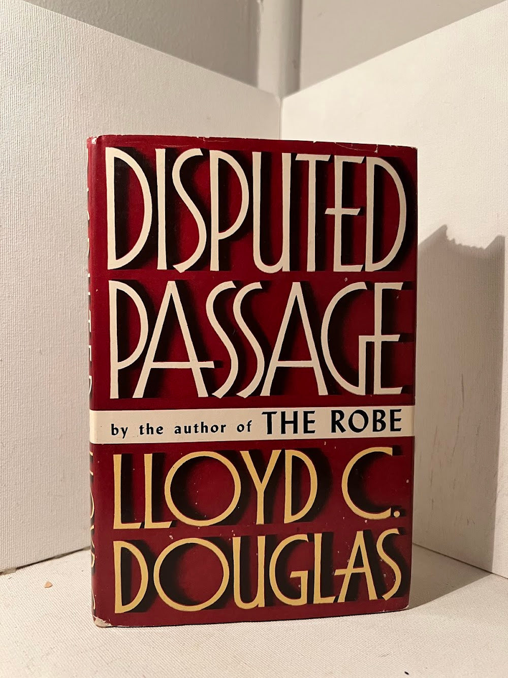 Disputed Passage by Lloyd C. Douglas