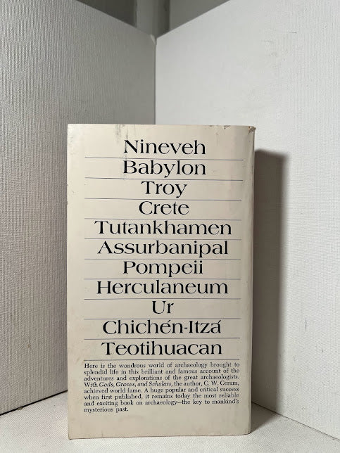 Gods, Graves, And Scholars by C.W. Ceram