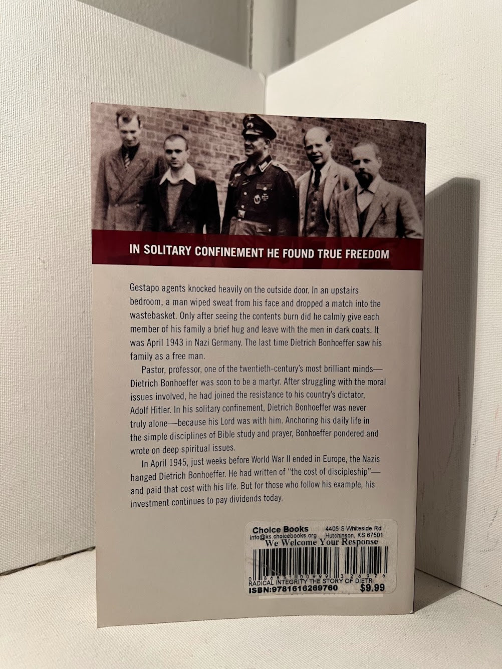 Radical Integrity: The Story of Dietrich Bonhoeffer