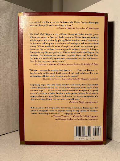 The Earth Shall Weep: A History of Native America by James Wilson