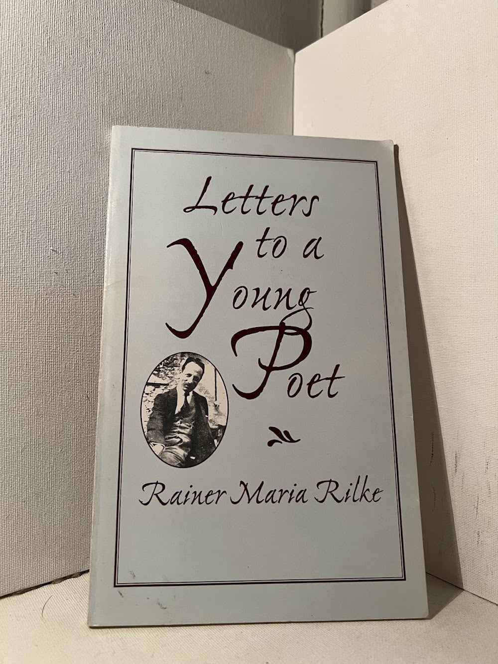 Letters to a Young Poet by Rainer Maria Rilke