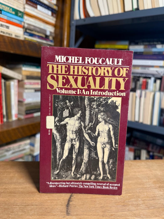 The History of Sexuality Volume 1: An Introduction by Michel Foucault