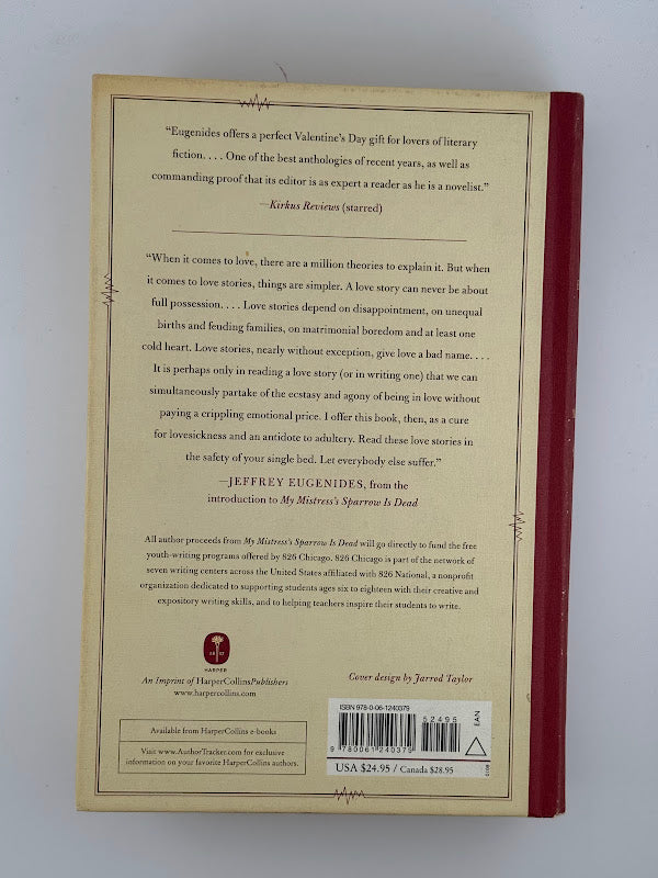 My Mistress's Sparrow is Dead edited by Jeffrey Eugenides