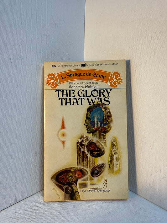 The Glory That Was by L. Sprague de Camp