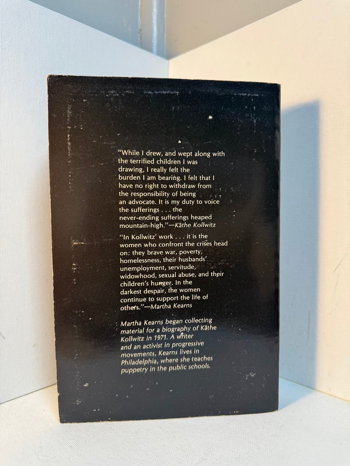 Kathe Kollwitz: Woman and Artist by Martha Kearns