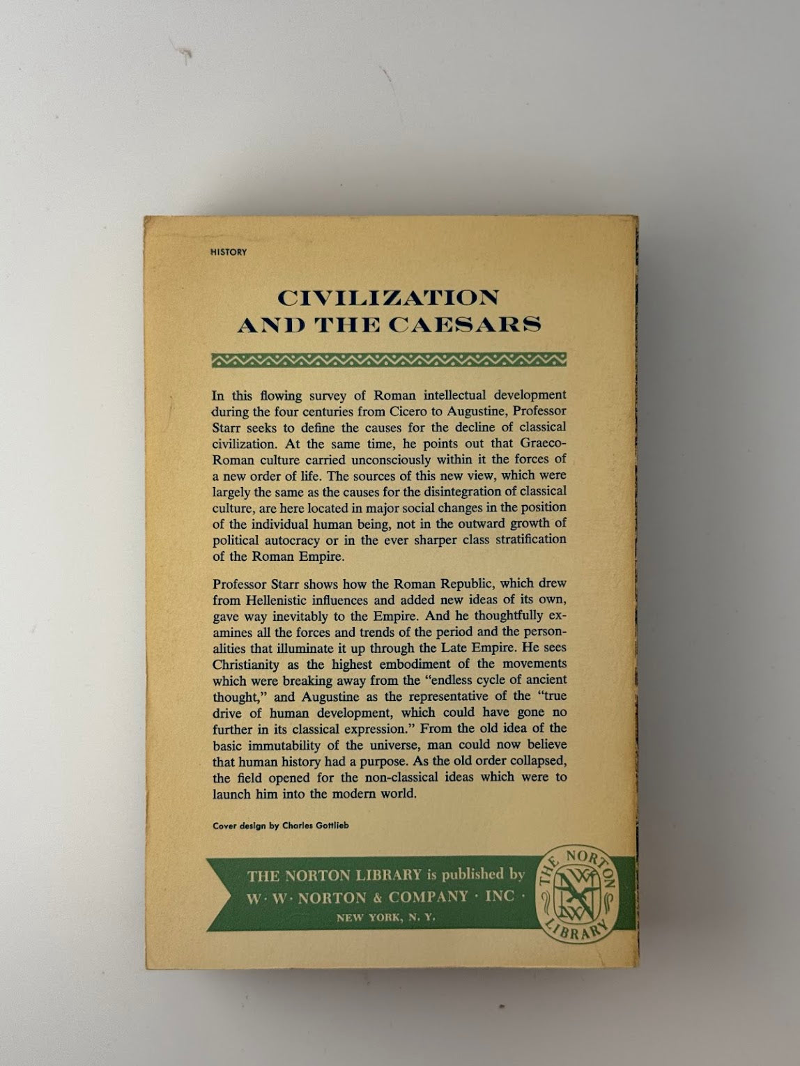 Civilization and the Caesars by Chester G. Starr
