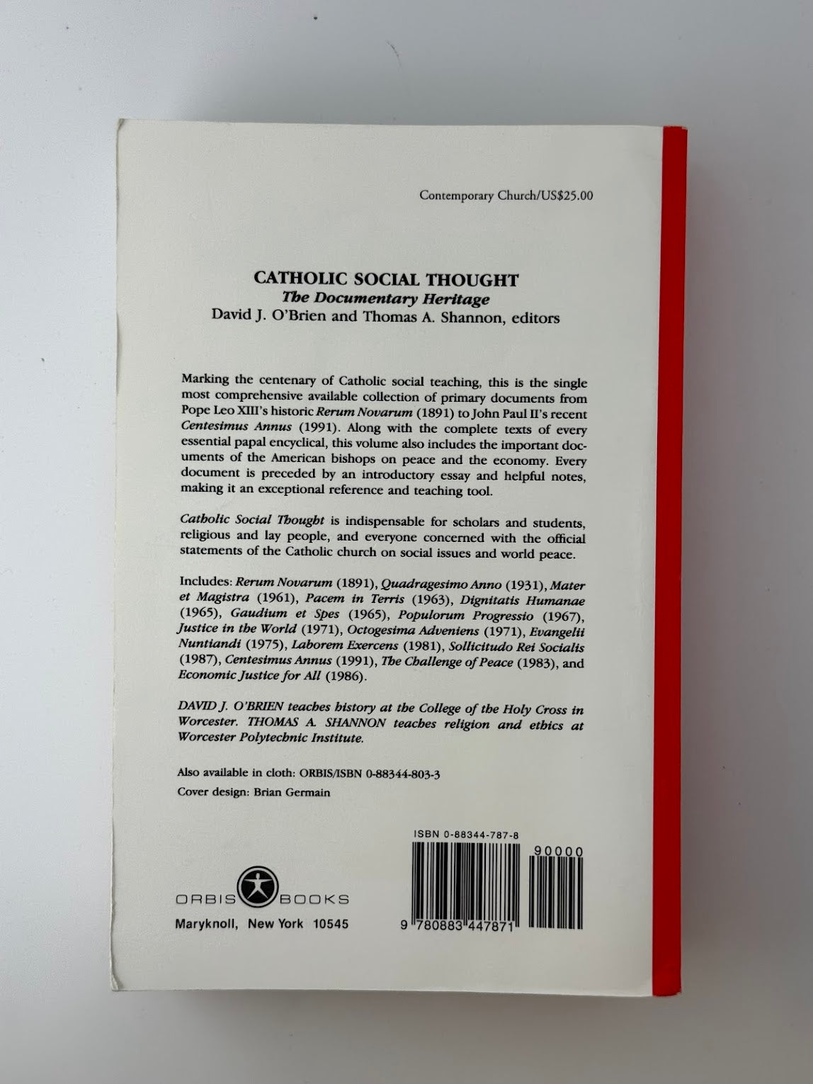 Catholic Social Thought - A Documentary Heritage by David J. O'Brien & Thomas A. Shannon