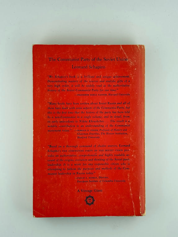 The Communist Party of the Soviet Union by Leonard Schapiro
