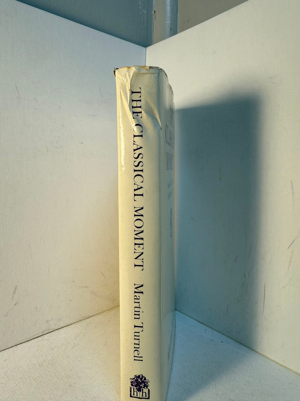 The Classical Moment - Studies of Corneille, Moliere and Racine by Martin Turnell