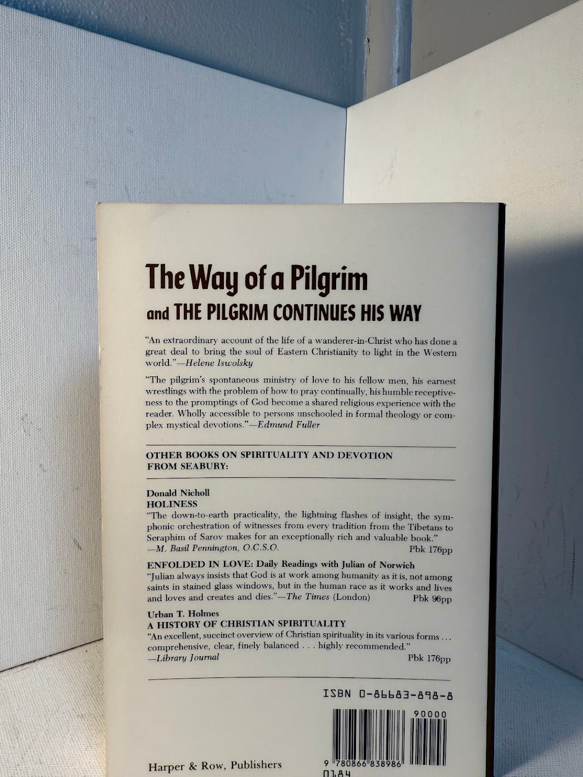 The Way of a Pilgrim and The Pilgrim Continues His Way