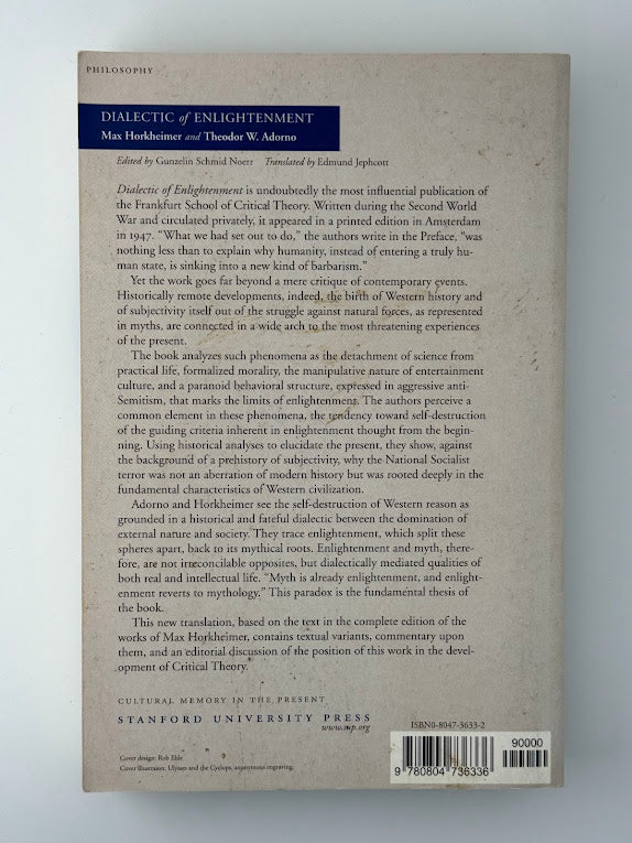 Dialectic of Enlightenment by Max Horkheimer & Theodor Adorno