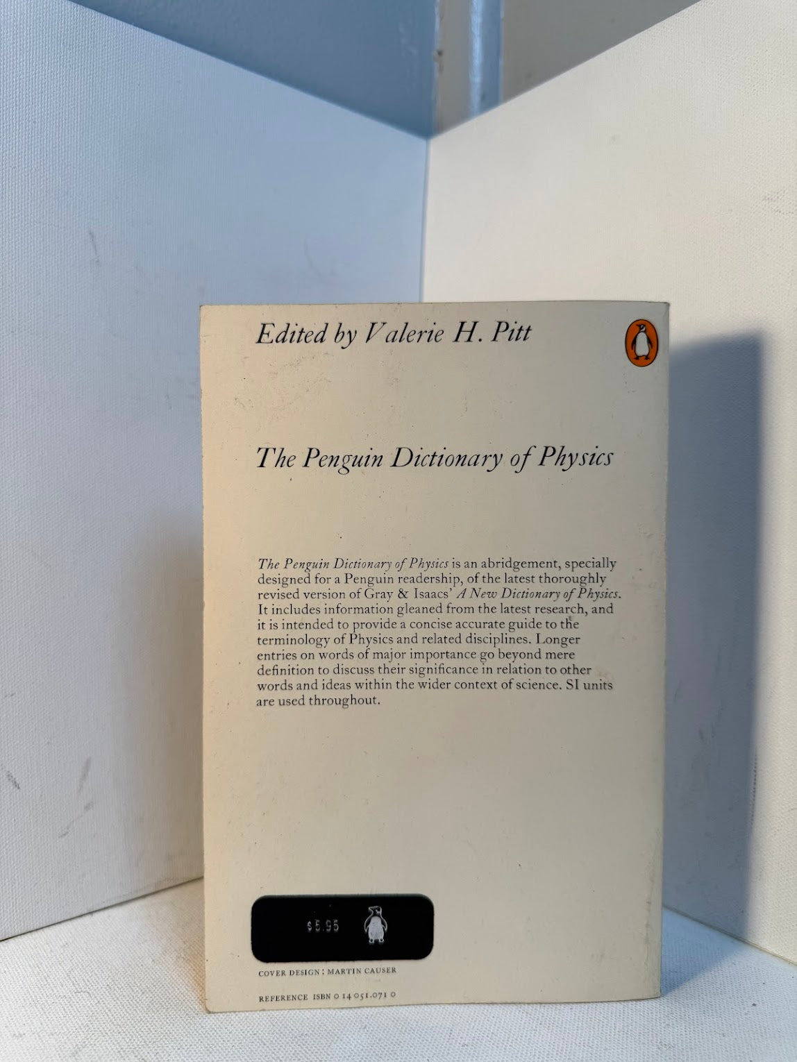 The Penguin Dictionary of Physics edited by Valerie H. Pitt