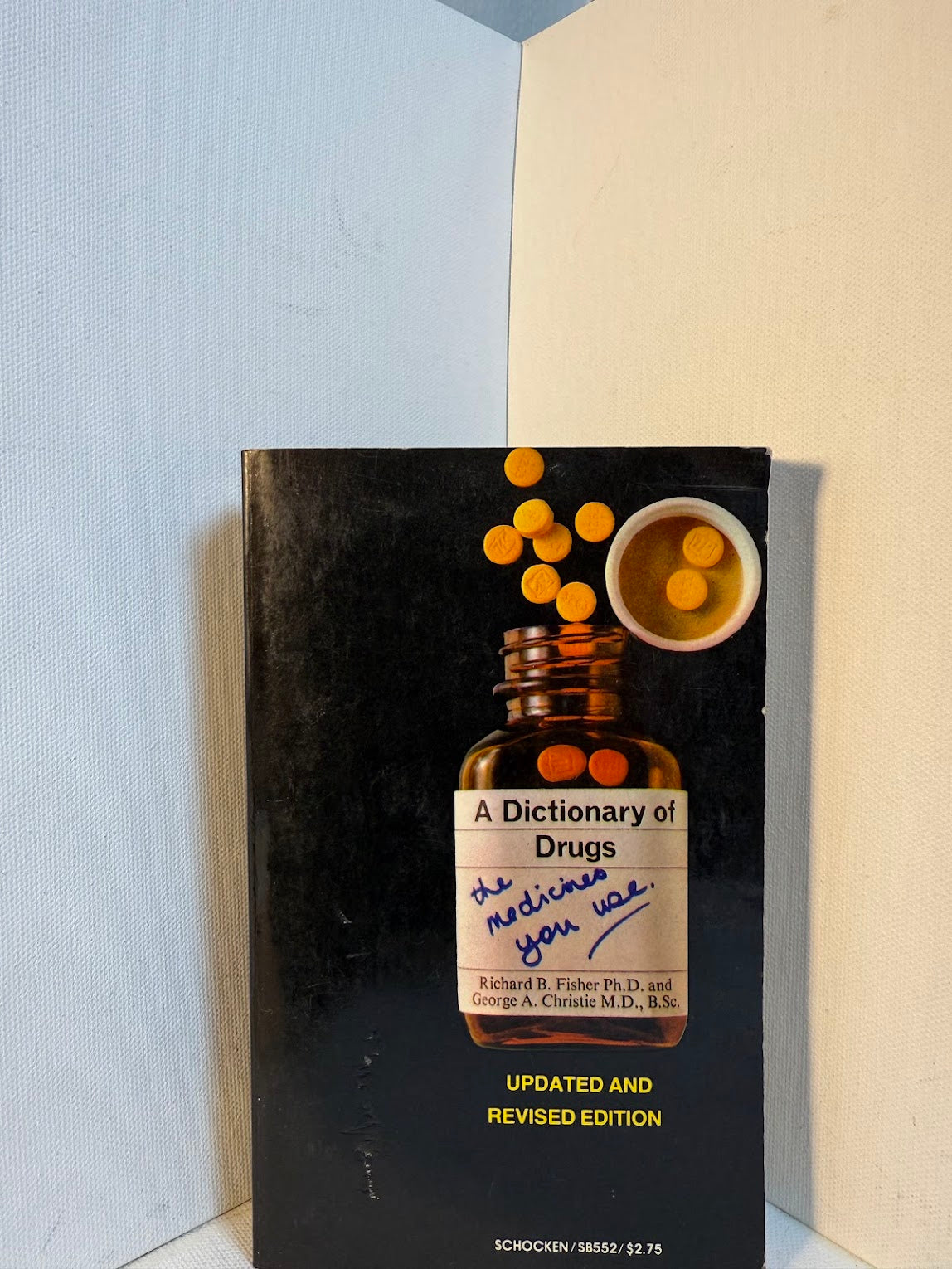 A Dictionary of Drugs by Richard B. Fisher and George A. Christie