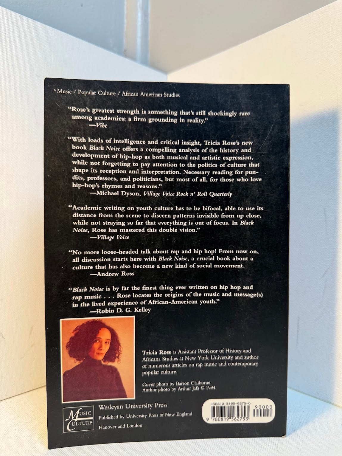 Black Noise - Rap Music and Black Culture in Contemporary America by Tricia Rose