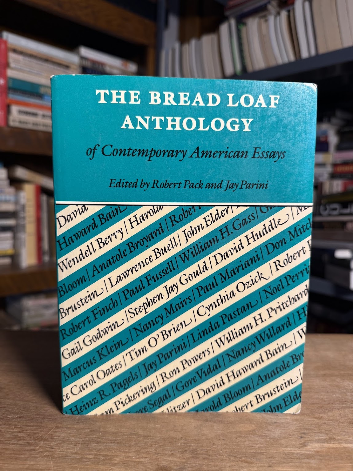 The Bread Loaf Anthology of Contemporary American Essays edited by Robert Pack and Jay Parini