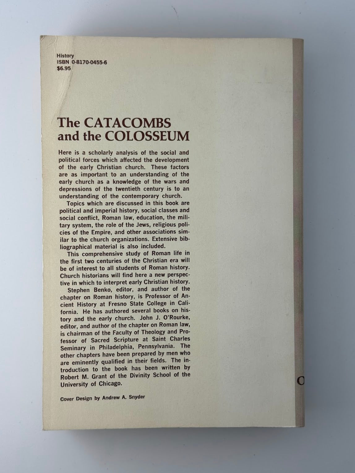 The Catacombs and the Colosseum by Stephen Benko & John J. O'Rourke