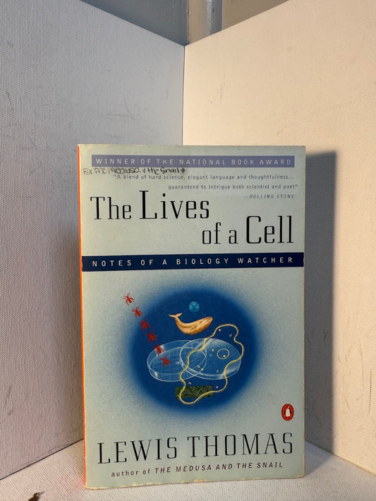The Lives of a Cell by Lewis Thomas