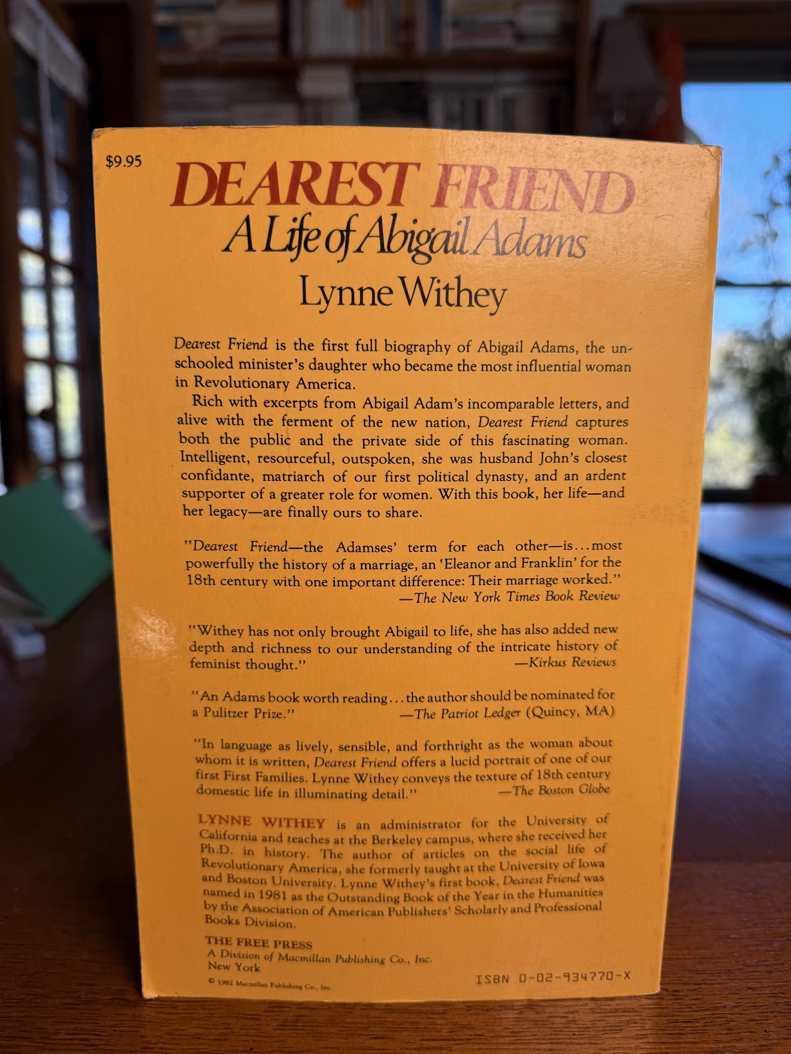 Dearest Friend - A Life of Abigail Adams by Lynne Withey