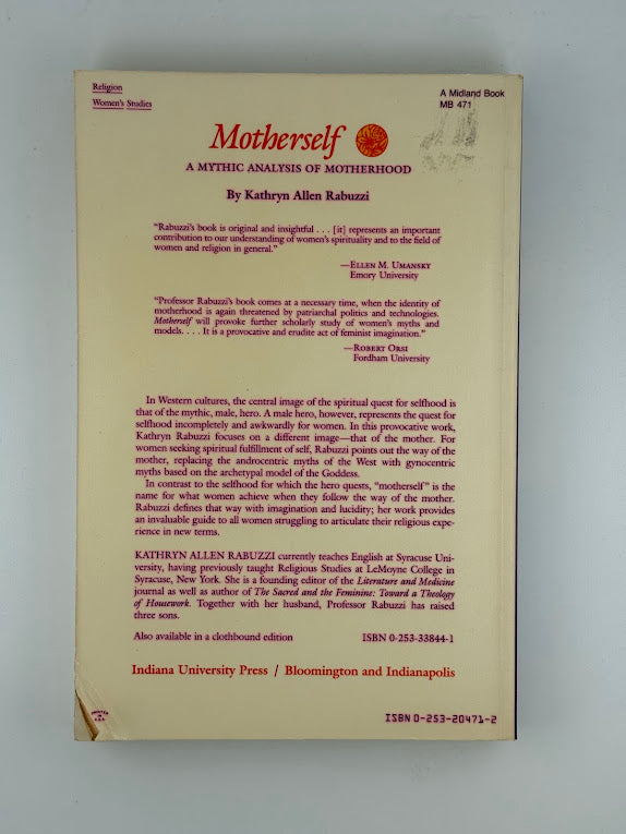 Motherself - A Mythic Analysis of Motherhood by Kathryn Allen Rabuzzi