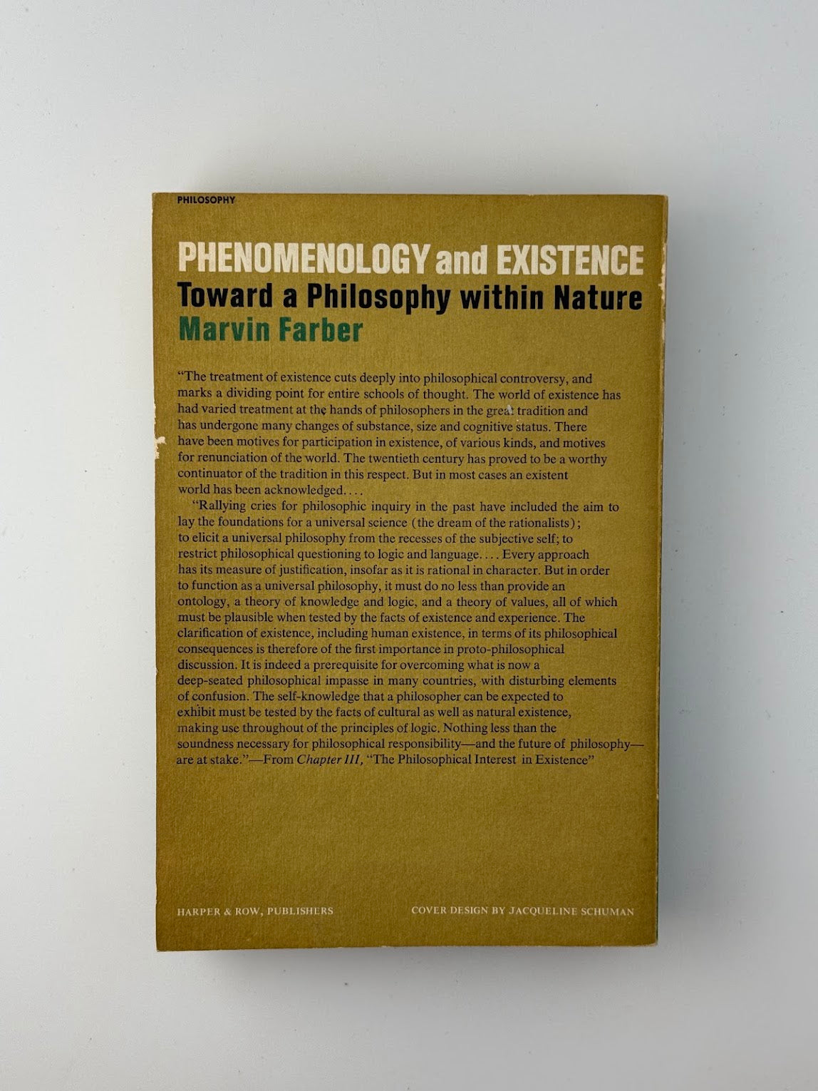 Phenomenology and Existence by Marvin Farber