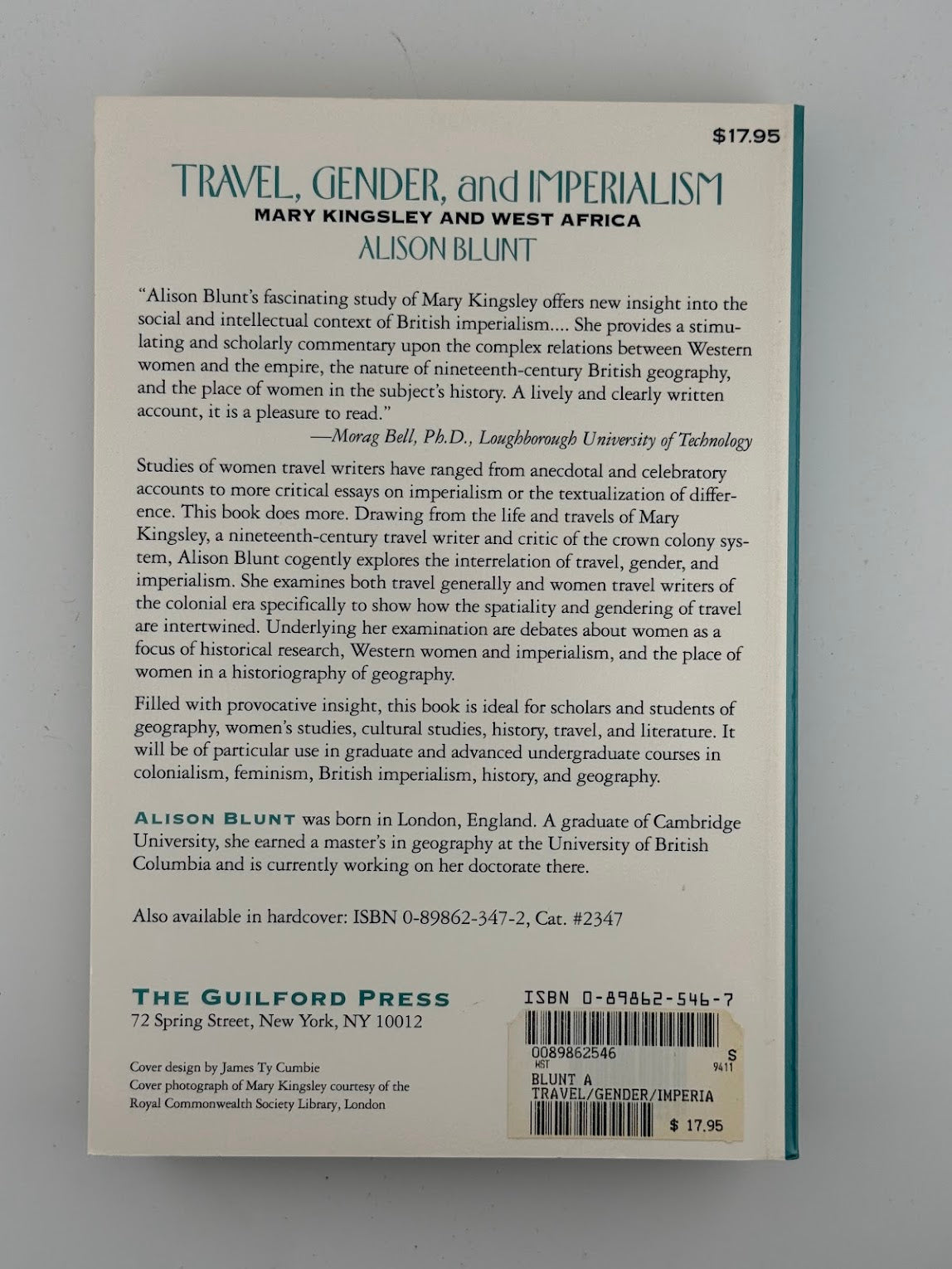 Travel, Gender, and Imperialism - Mary Kingsley and West Africa by Alison Blunt