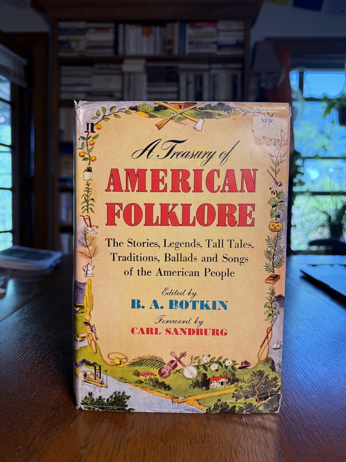 A Treasury of American Folklore edited by B.A. Botkin