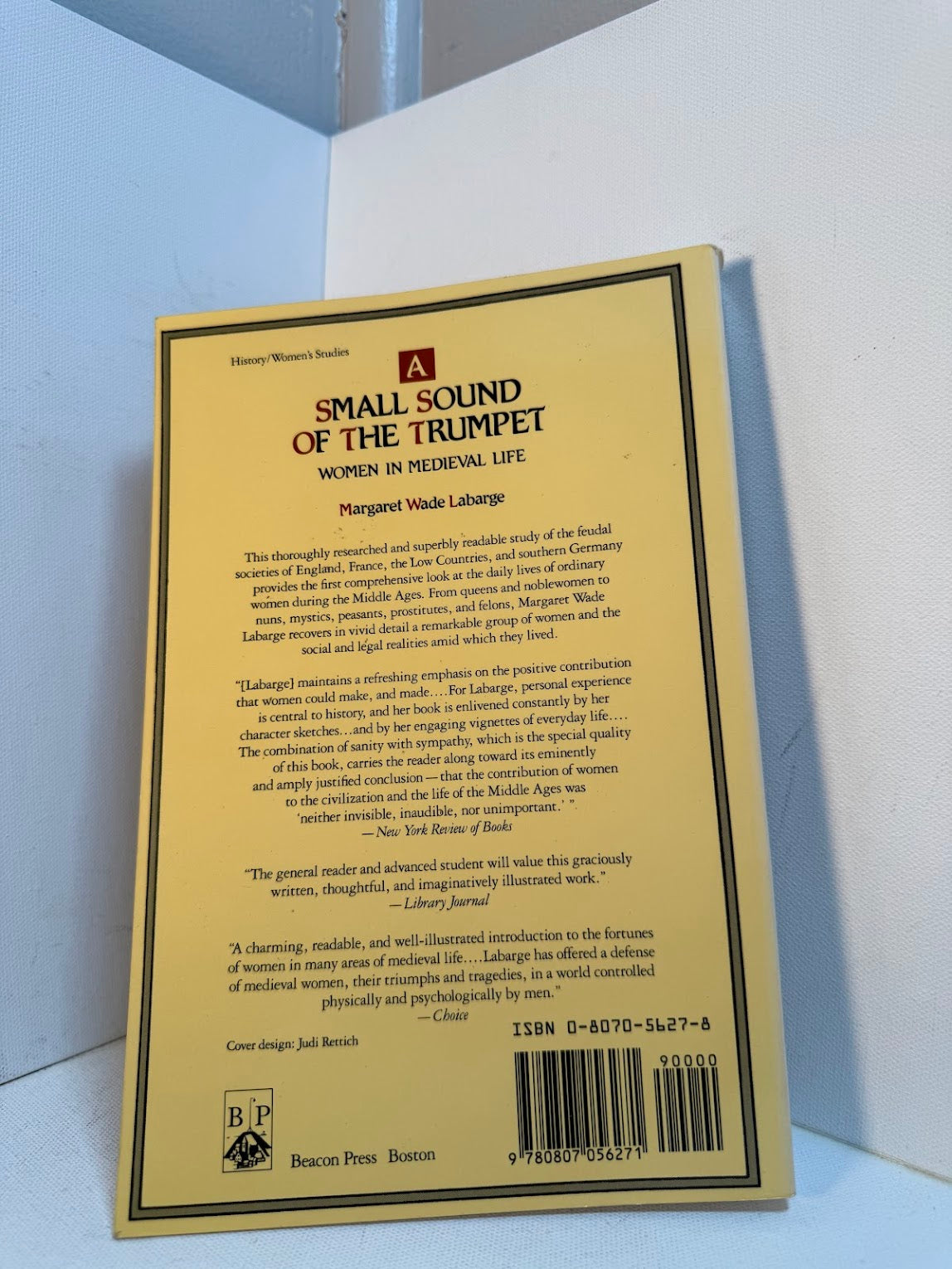 A Small Sound of the Trumpet - Women in Medieval Life by Margaret Wade Labarge