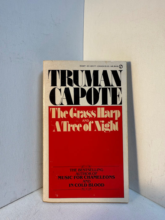 The Grass Harp and A Tree of Night by Truman Capote