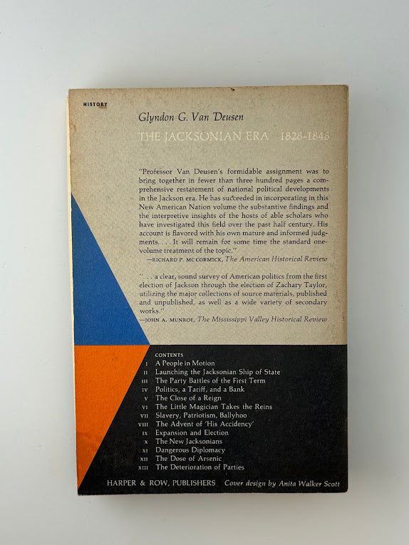 The Jacksonian Era by Glyndon G. Van Deusen