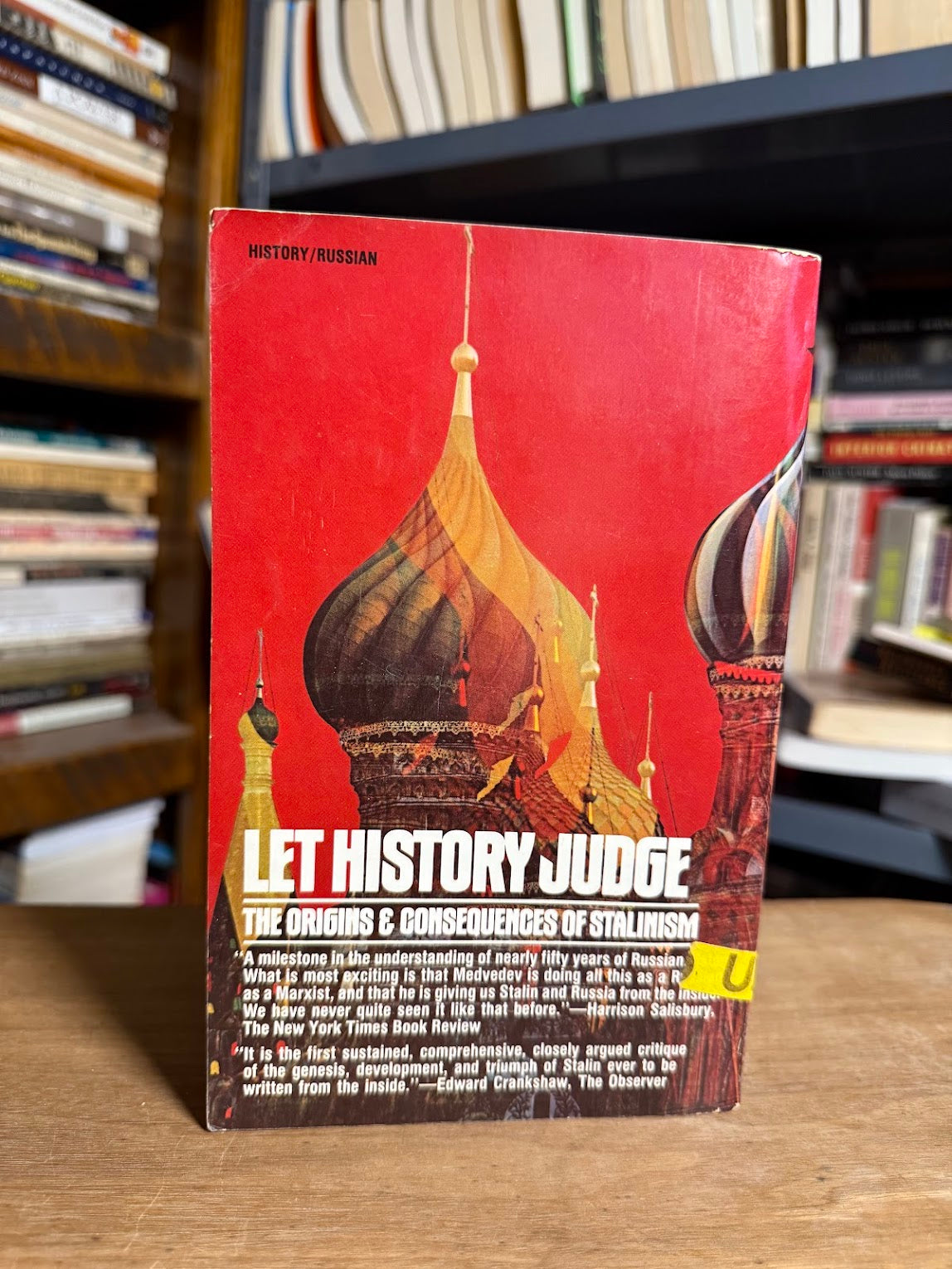 Let History Judge by Roy A. Medvedev