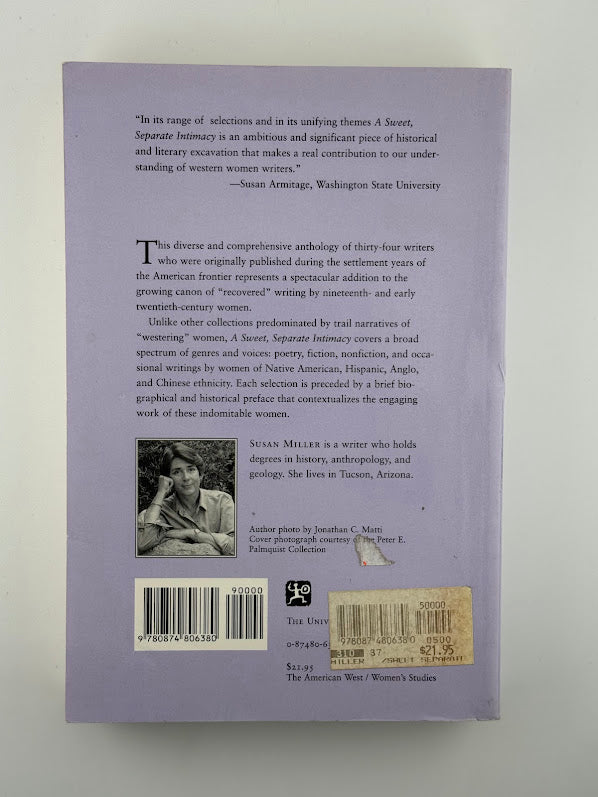 A Sweet, Separate Intimacy - Women Writers of the American Frontier 1800-1922 edited by Susan Cummins Miller