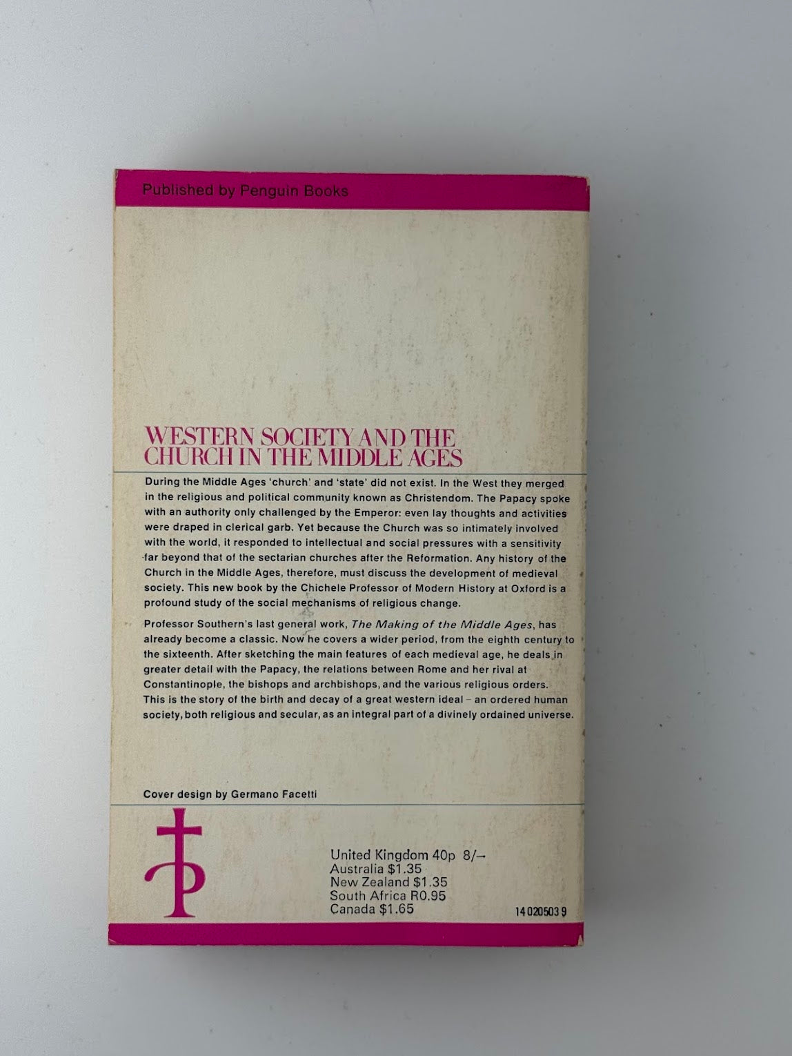 Western Society and the Church in the Middle Ages by R.W. Southern