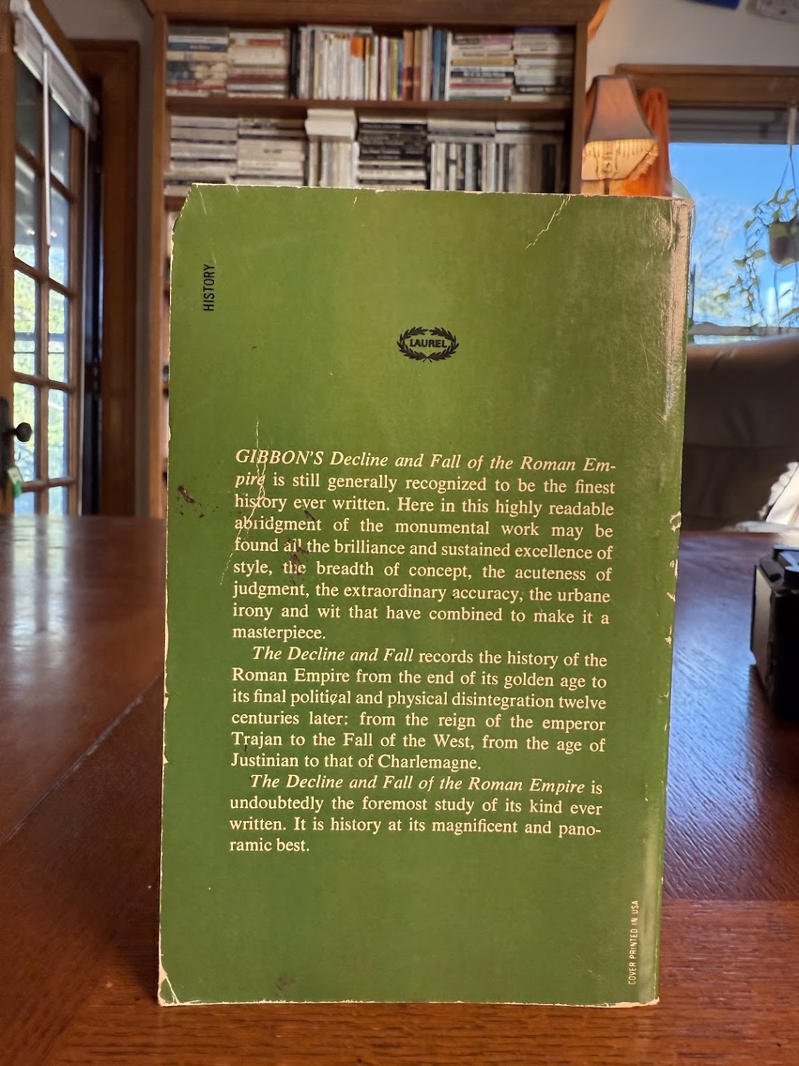 The Decline and Fall of the Roman Empire by Edward Gibbon