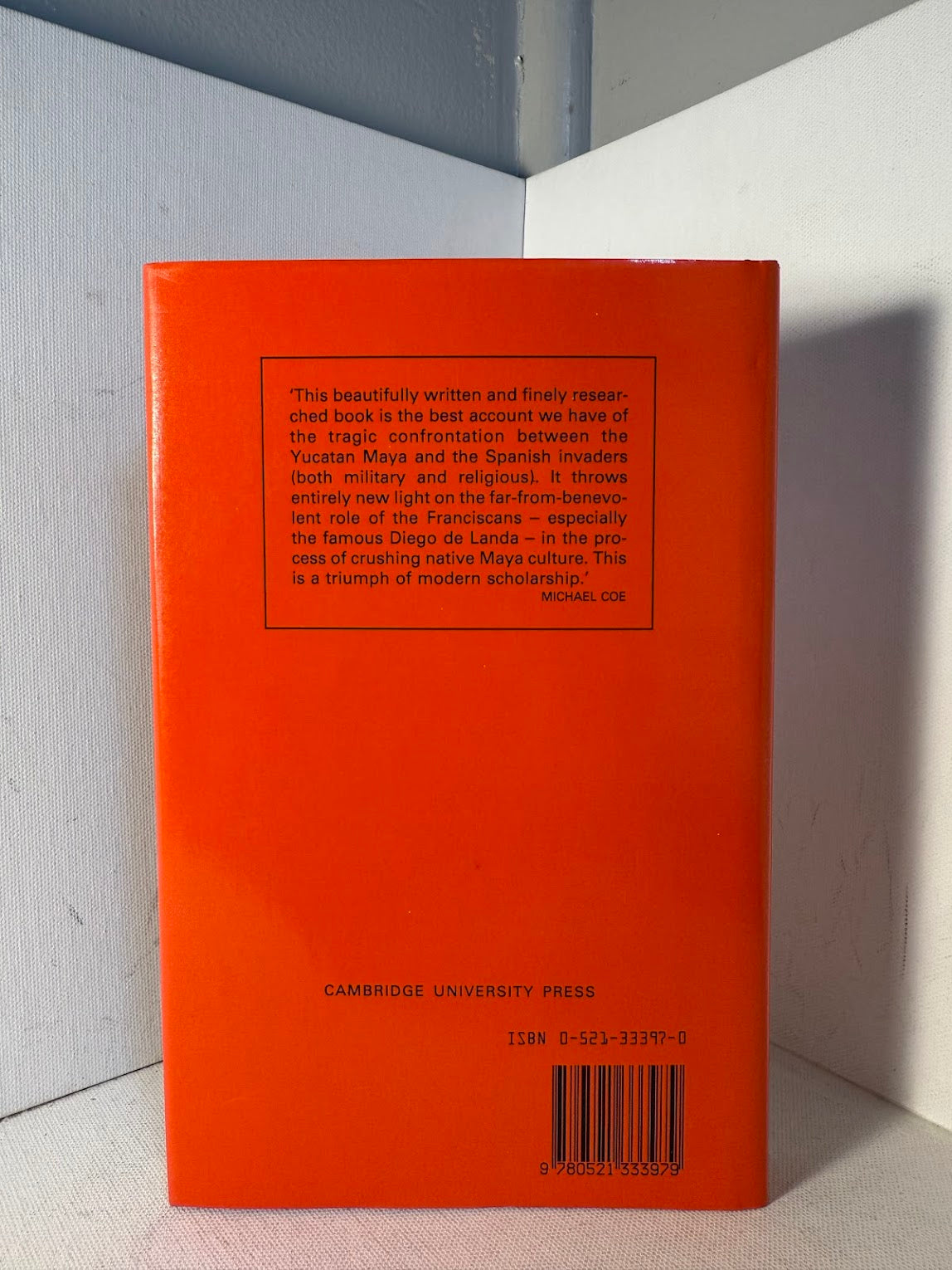 Ambivalent Conquests - Maya and Spaniard in Yucatan by Inga Clendinnen