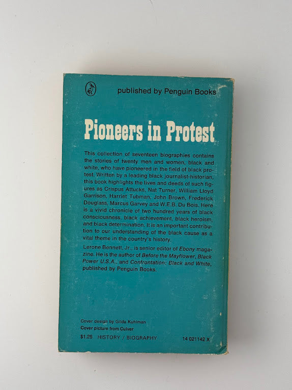 Pioneers in Protest by Lerone Bennett Jr.