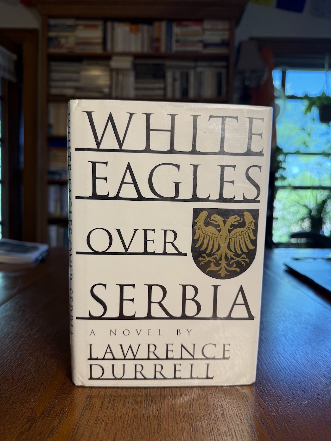 White Eagles Over Serbia by Lawrence Durrell