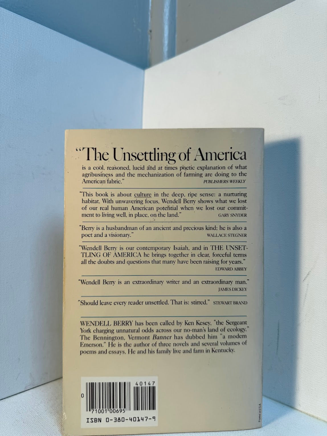 The Unsettling of America by Wendell Berry
