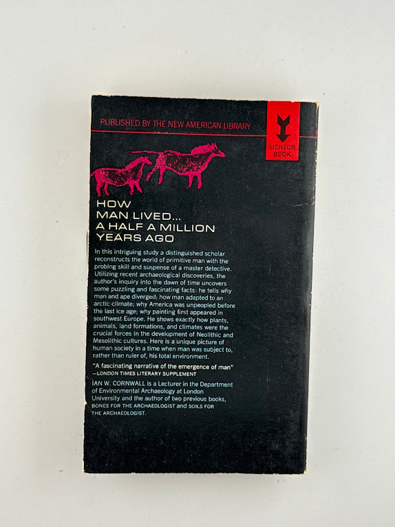 The World of Ancient Man by I.W. Cornwall