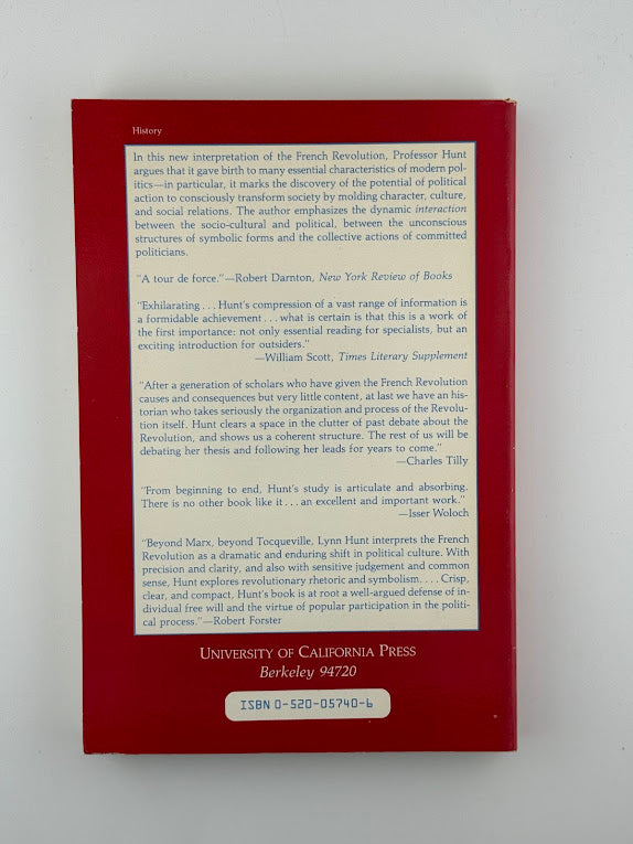 Politics, Culture, and Class in the French Revolution by Lynn Hunt