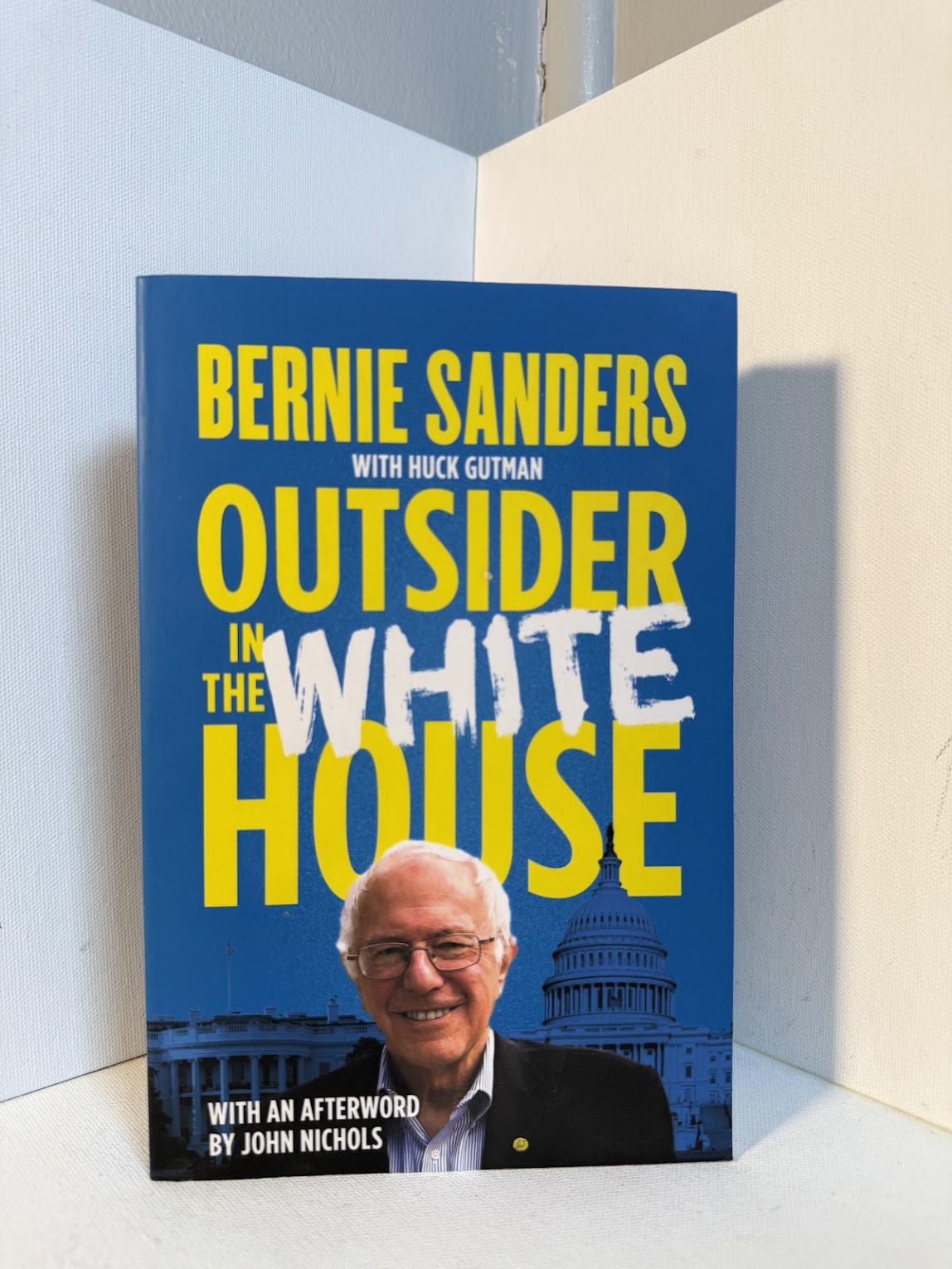 Outsider in the White House by Bernie Sanders