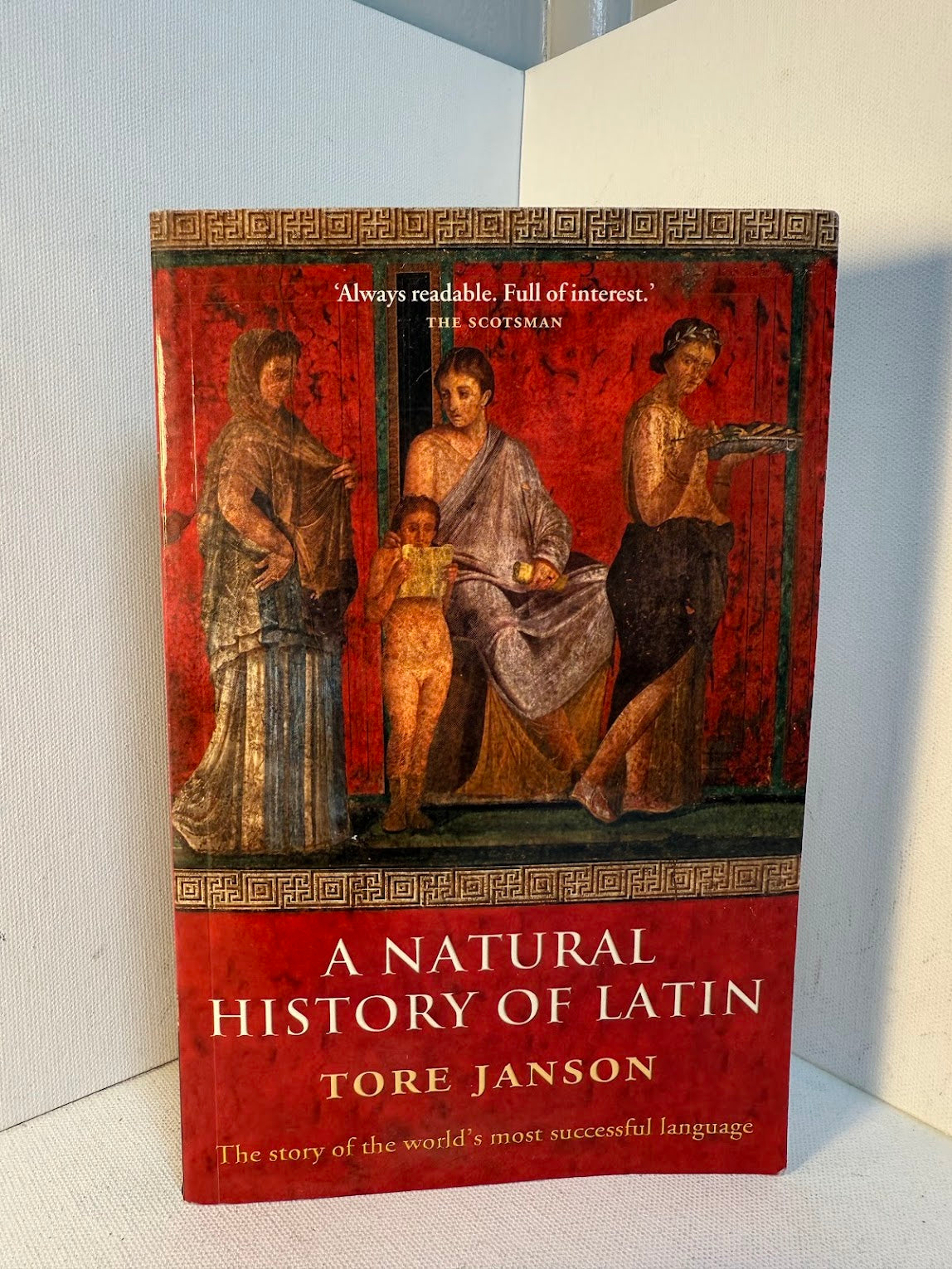 A Natural History of Latin by Tore Janson