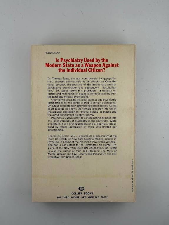 Psychiatric Justice by Thomas S. Szasz