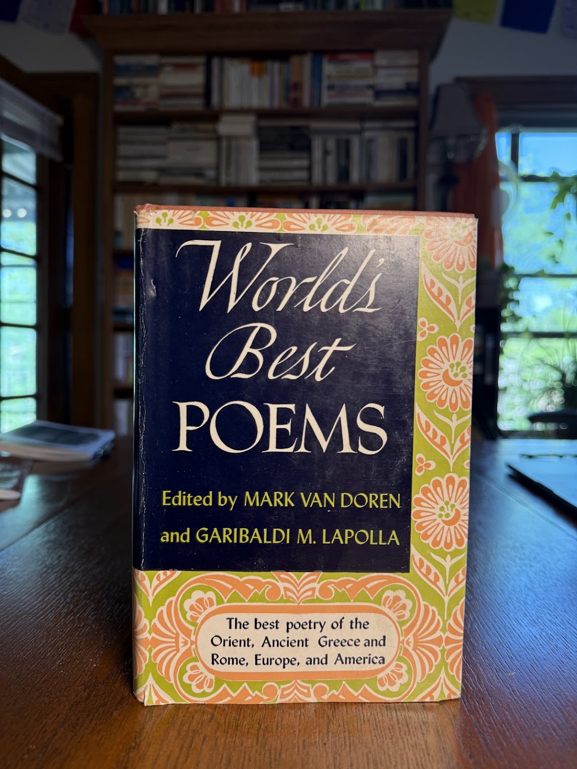 World's Best Poems edited by Mark Van Doren and Garibaldi M. Lapolla