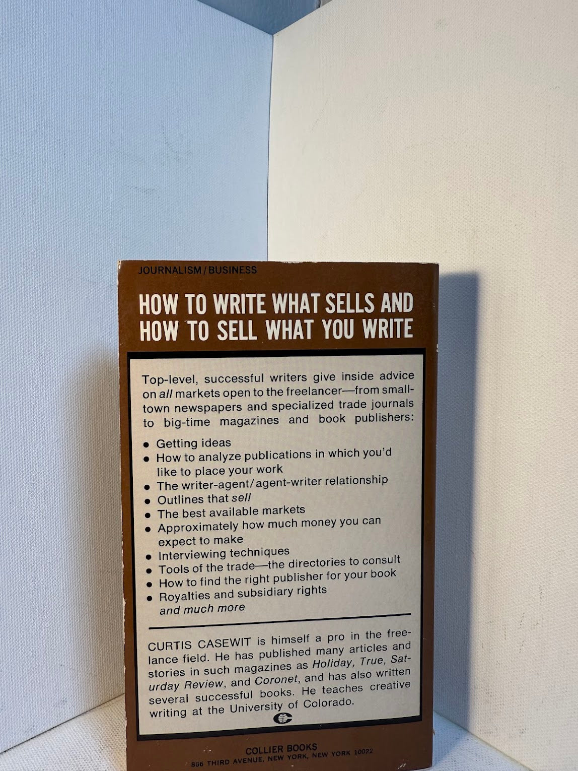 Freelance Writing - Advice From the Pros by Curtis Casewit