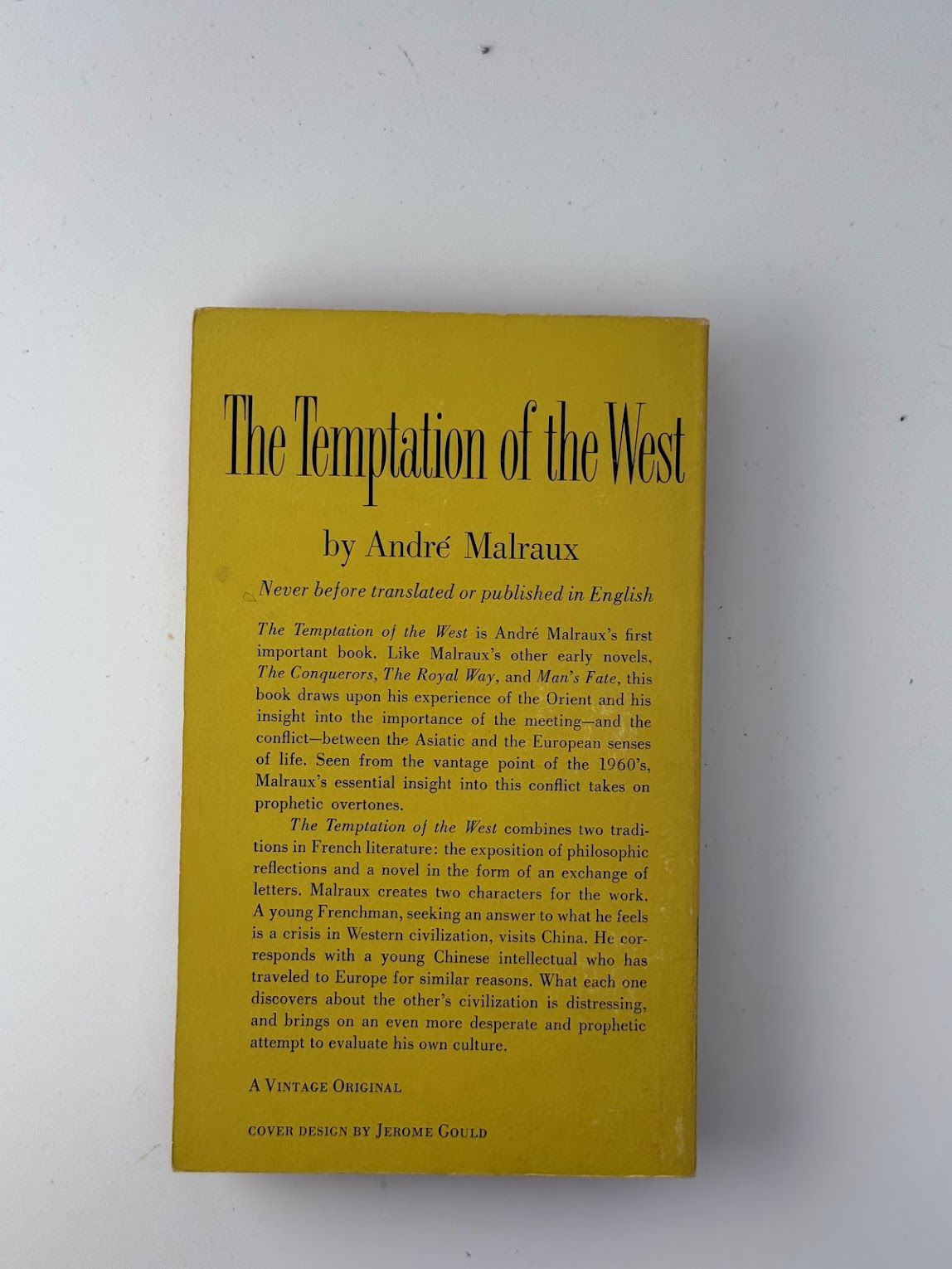 The Temptation of the West by Andre Malraux
