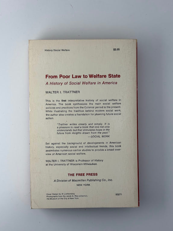 From Poor Law to Welfare State by Walter I. Trattnergo