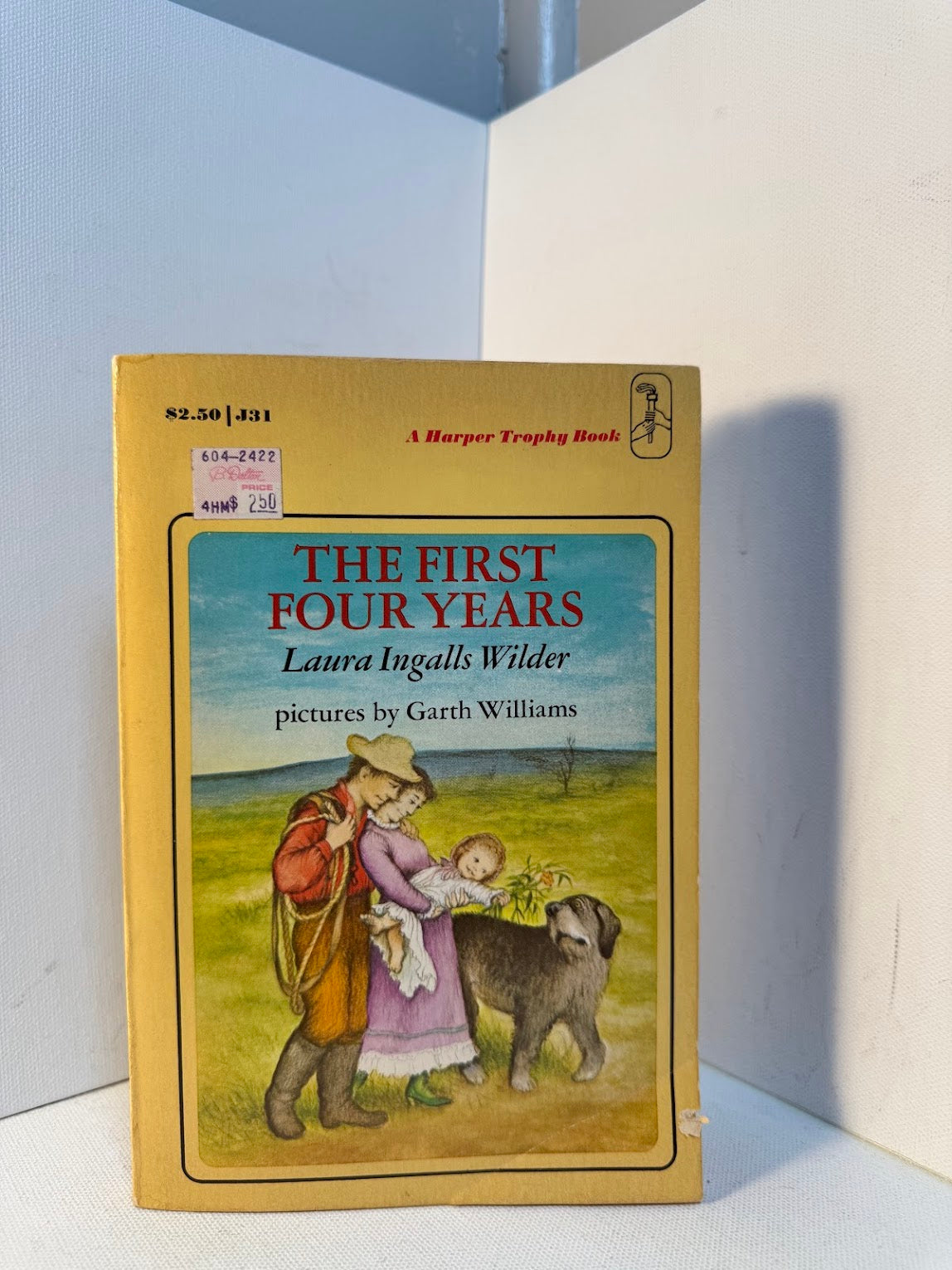 The First Four Years by Laura Ingalls Wilder